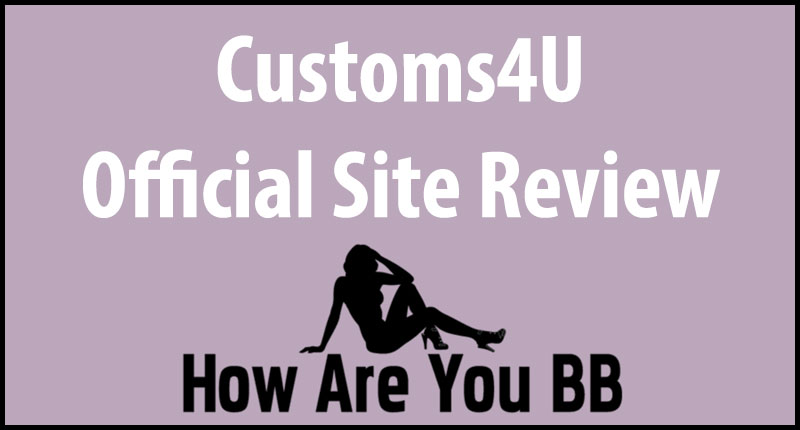 Customs4u Review