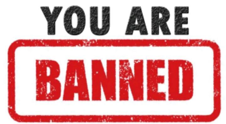 you are banned