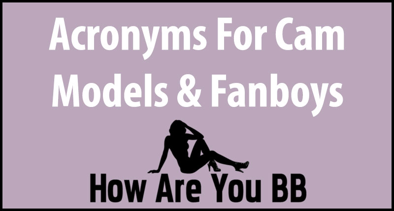 Acronyms for Cam Models