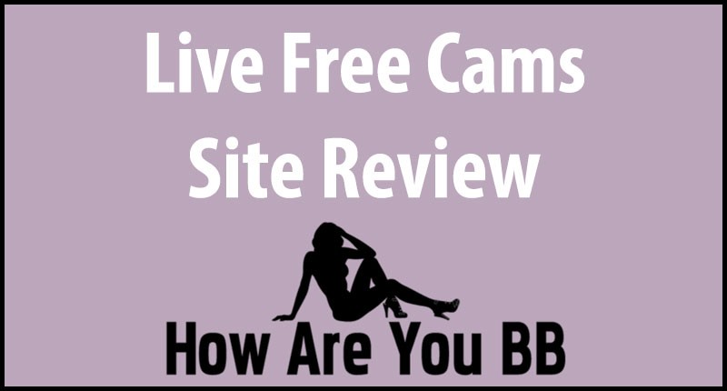live free cams site review
