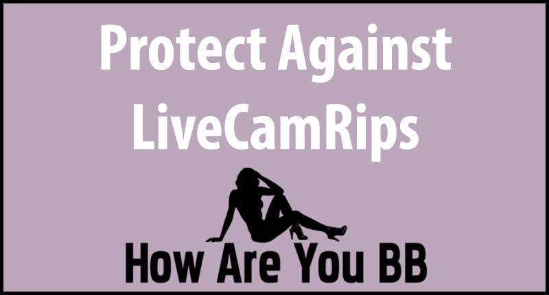 livecamrips protection